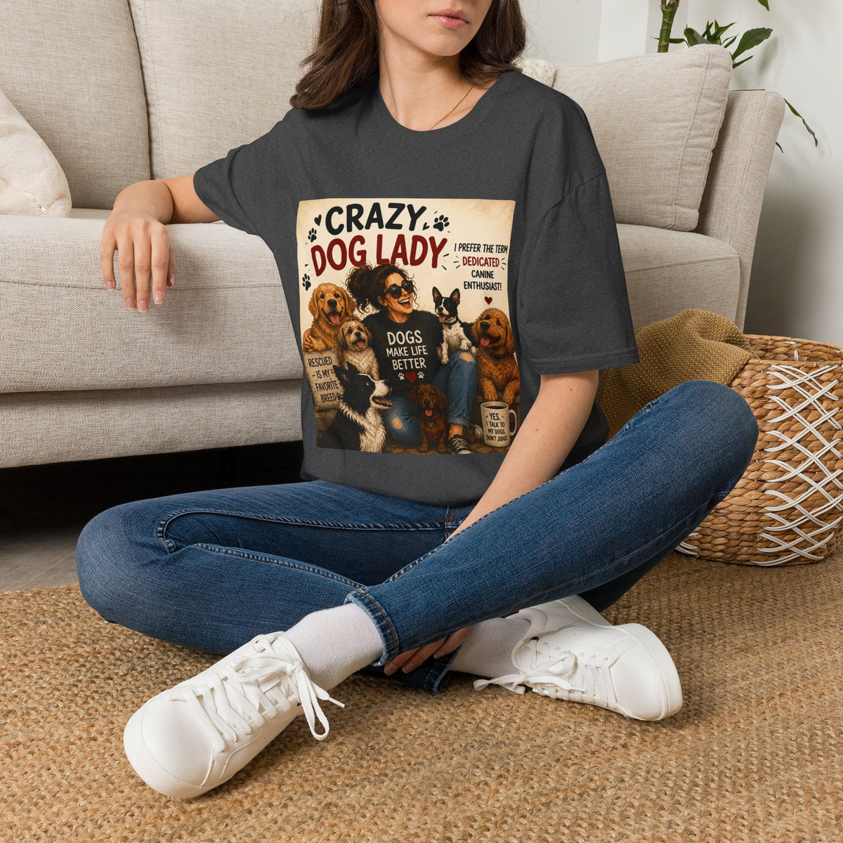 Crazy Dog Lady T-Shirt — I Prefer the Term "Dedicated Canine Enthusiast"
