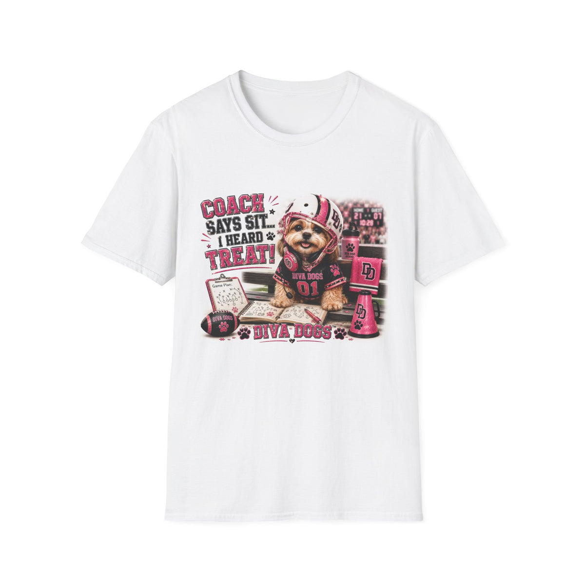 Coach Says Sit... I Heard Treat!™ | Diva Dogs™ | Funny Football Dog Lover T-Shirt | Game Day Coach Edition