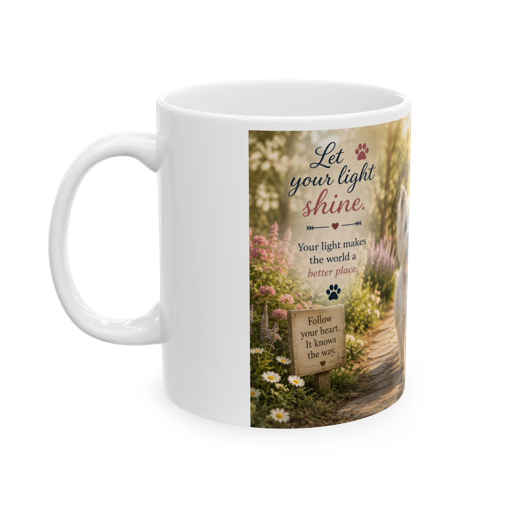 Today's Pawsibilities™ – Shine Ceramic Coffee Mug | Inspirational Westie Mug | Dog Lover Gift