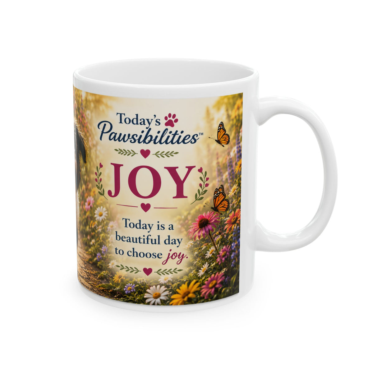 Today's Pawsibilities™ – JOY Ceramic Coffee Mug | Bella | Inspirational Dog Lover Gift | 11 oz