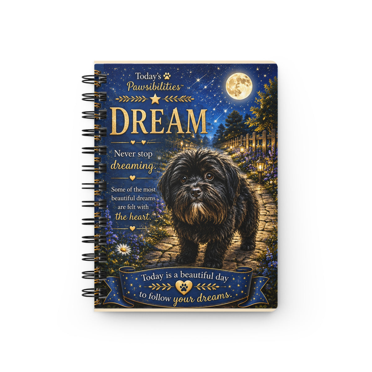 Today's Pawsibilities™ – DREAM Spiral Bound Journal | Maxx Inspirational Dog Journal | Dream Big Writing Notebook