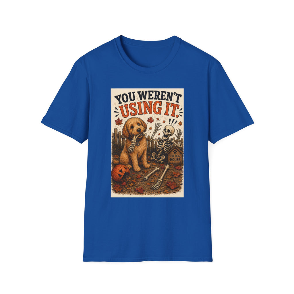 Funny Halloween Dog Shirt – You Weren't Using It! | Skeleton Dog T-Shirt | Vintage Halloween Tee | Dog Lover Gift | Cute Fall Graphic Tee