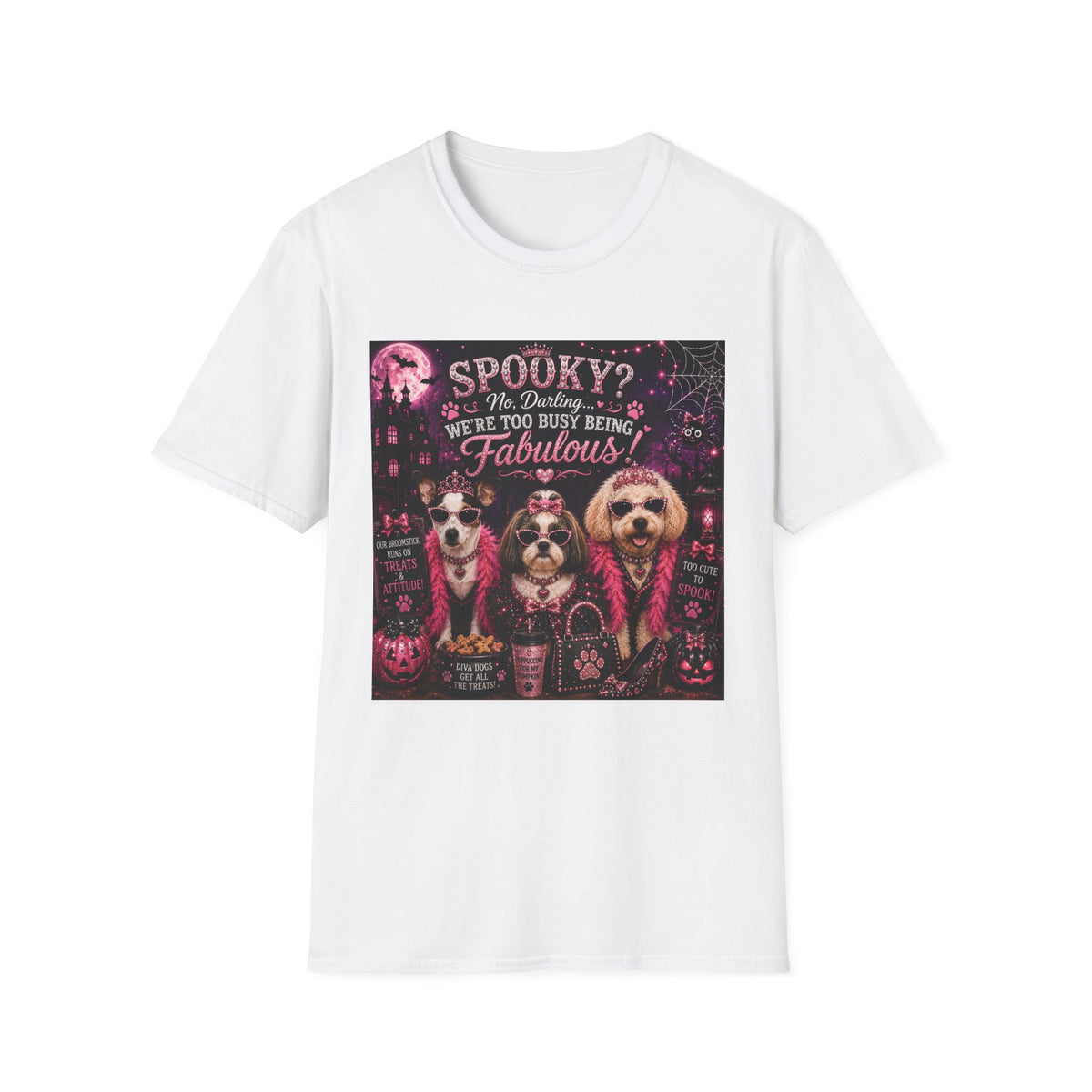 Funny Halloween Dog Shirt – Spooky? No, Darling... We're Too Busy Being Fabulous! | Diva Dogs™ Halloween T-Shirt | Glam Dog Lover Tee | Dog Mom Gift