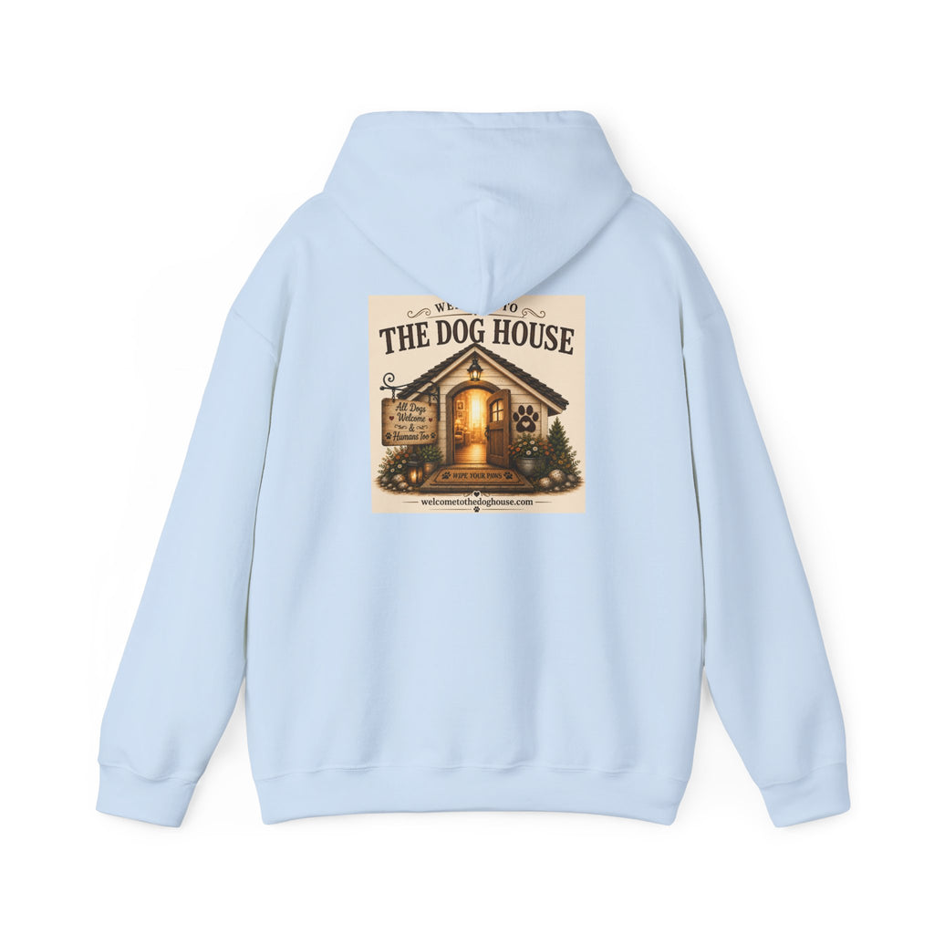 The Original Dog House™ Hoodie | Welcome Collection | Premium Dog Lover Hooded Sweatshirt