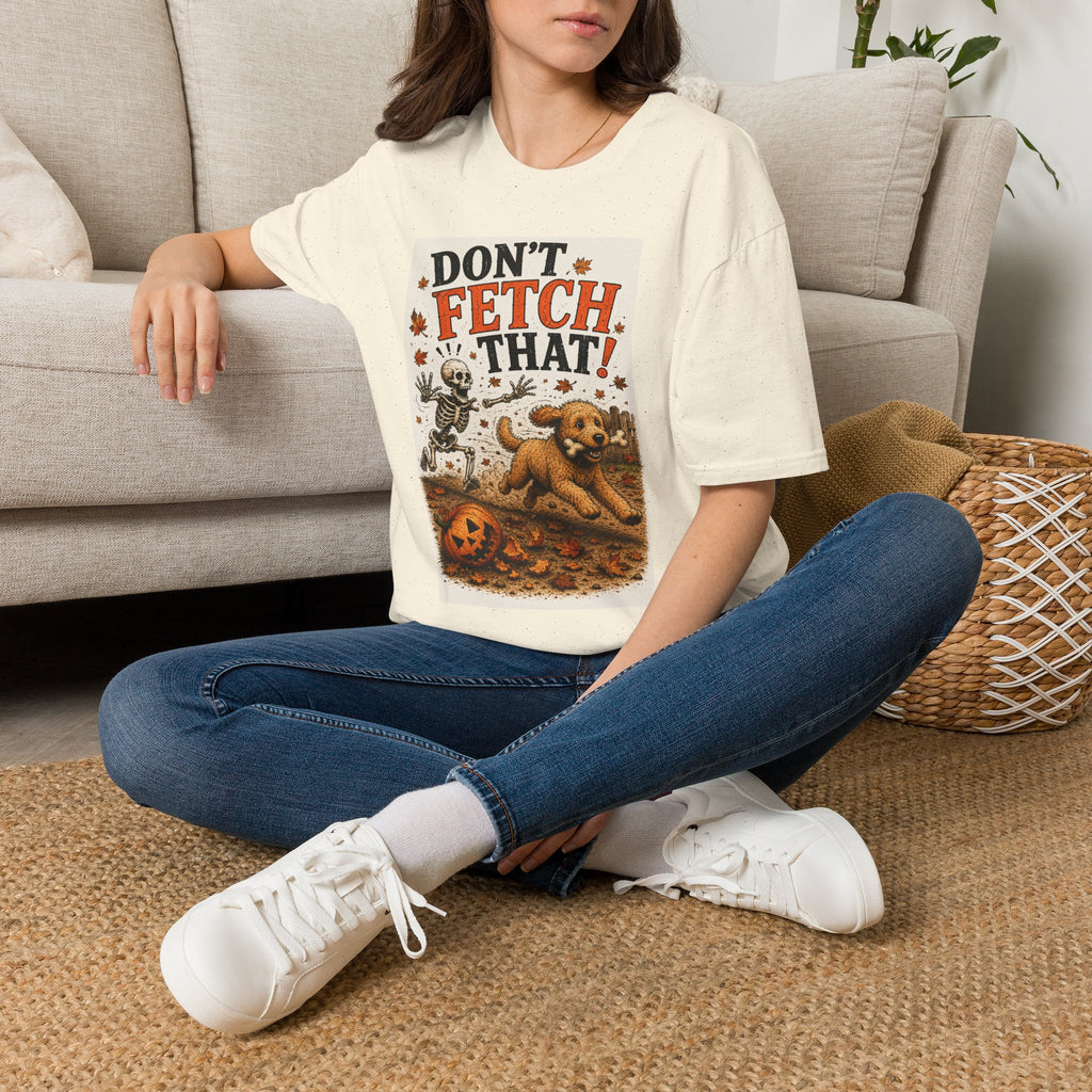 Funny Halloween Dog Shirt – Don't Fetch That! | Skeleton Dog T-Shirt | Vintage Halloween Tee | Dog Lover Gift | Fall Graphic Tee | Cute Spooky Shirt