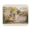 Today's Pawsibilities™ – SHINE Inspirational Mouse Pad | Westie Dog Mouse Pad | Positive Affirmation Desk Accessory | Dog Lover Gift