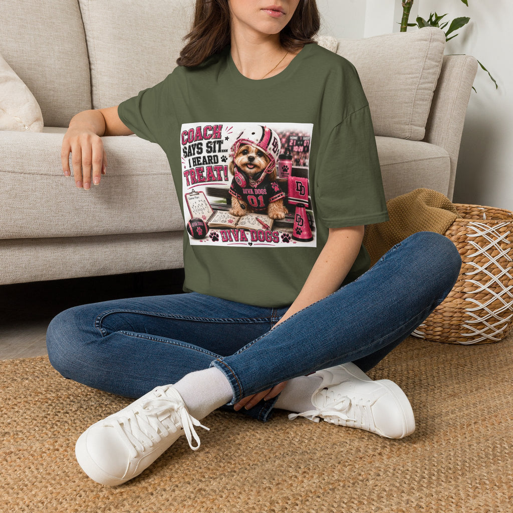 Coach Says Sit... I Heard Treat!™ | Diva Dogs™ | Funny Football Dog Lover T-Shirt | Game Day Coach Edition