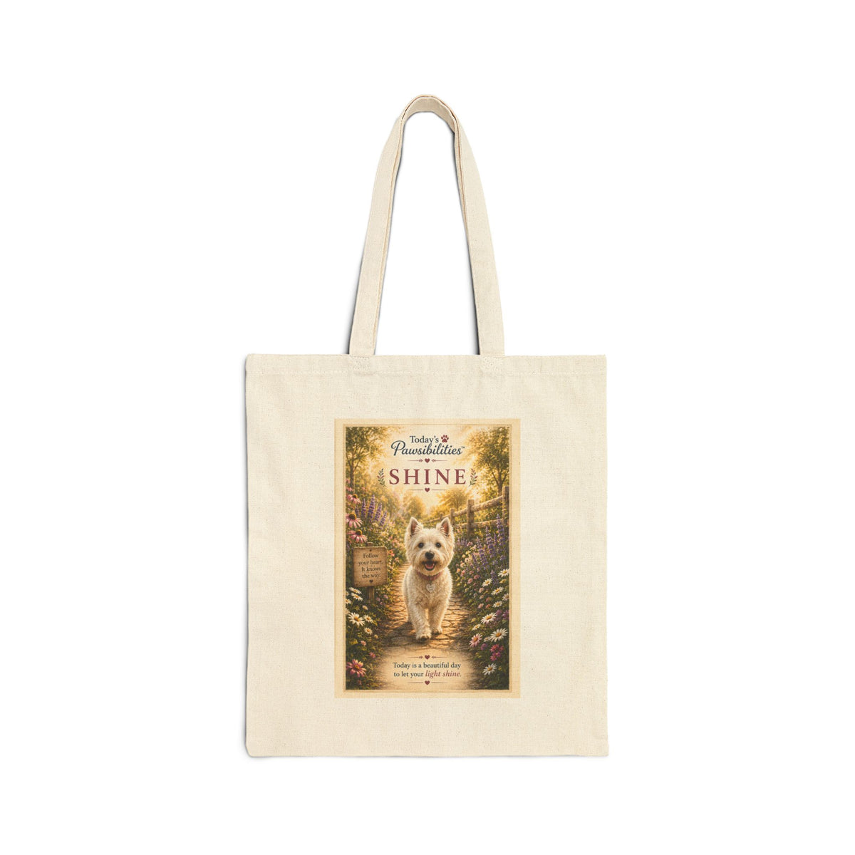 Today's Pawsibilities™ – SHINE Canvas Tote Bag | Inspirational Westie Tote | Reusable Dog Lover Shopping Bag