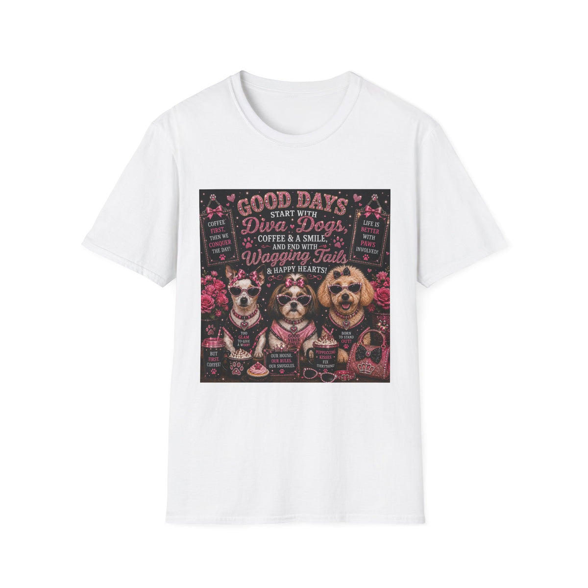 Good Days Start with Diva Dogs, Coffee & a Smile! | Diva Dogs™ Coffee Lover T-Shirt | Cute Dog Mom Shirt | Glam Dog Lover Tee | Everyday Pet Gift