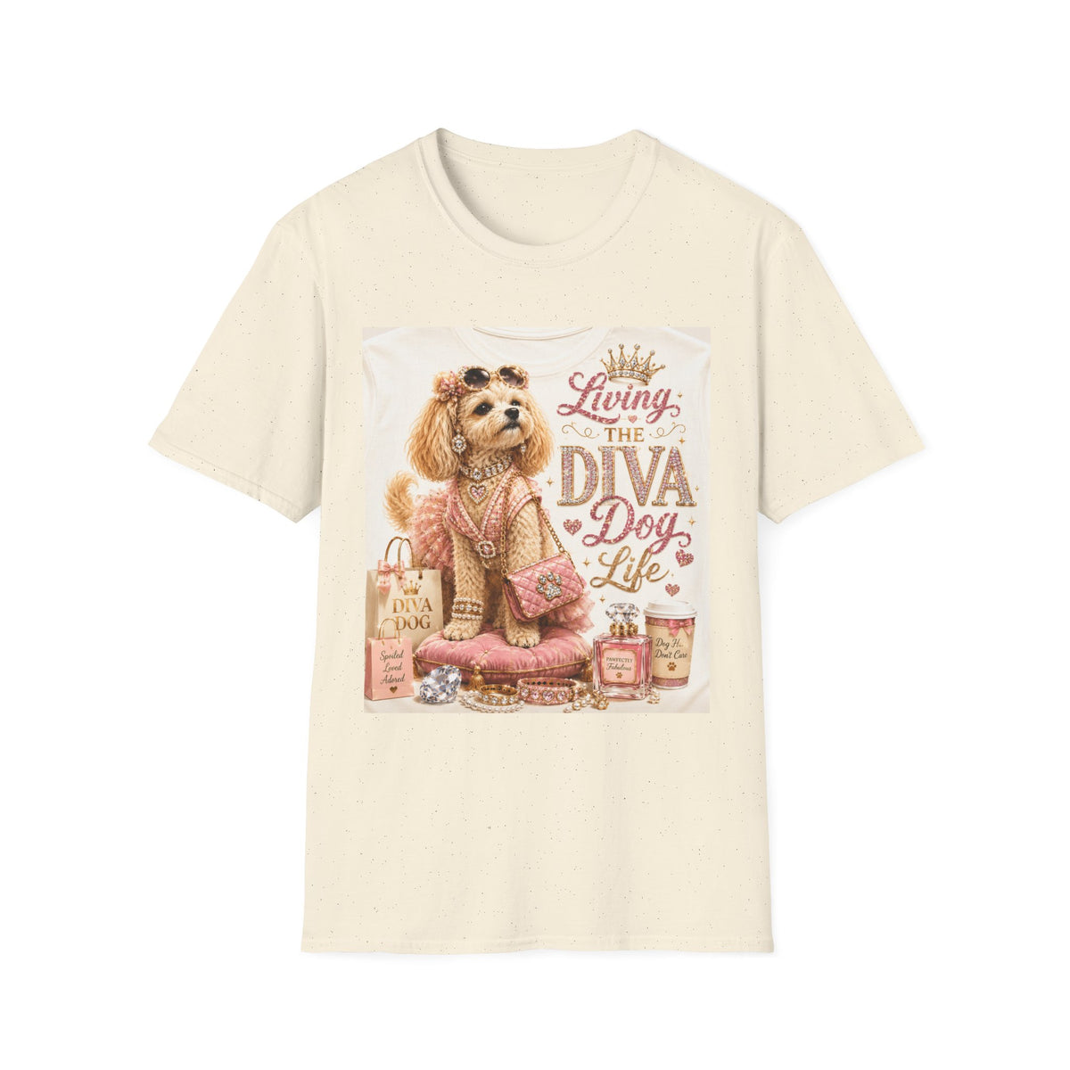 Living the Diva Dog Life T-Shirt — Cute Pampered Pup Graphic Tee