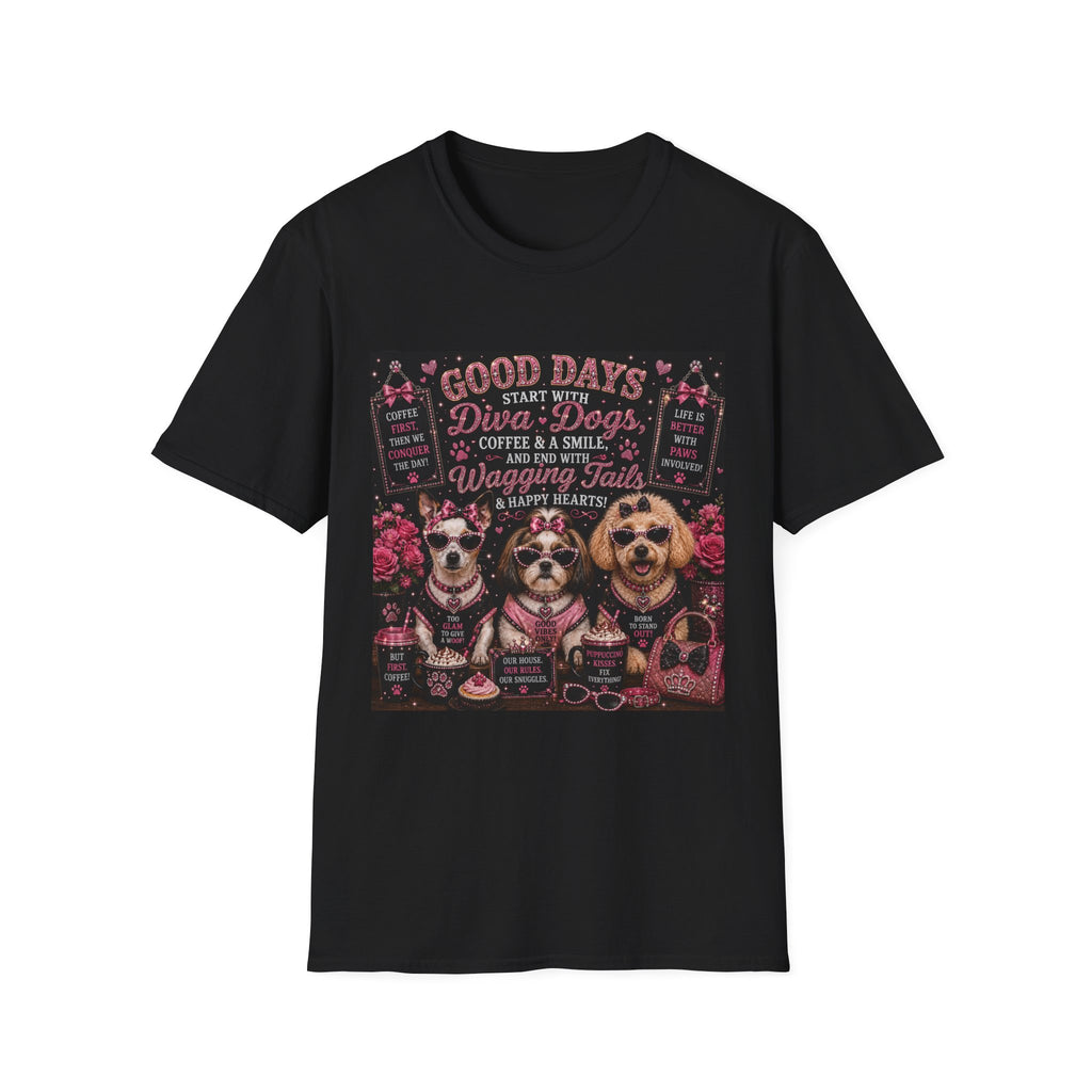 Good Days Start with Diva Dogs, Coffee & a Smile! | Diva Dogs™ Coffee Lover T-Shirt | Cute Dog Mom Shirt | Glam Dog Lover Tee | Everyday Pet Gift