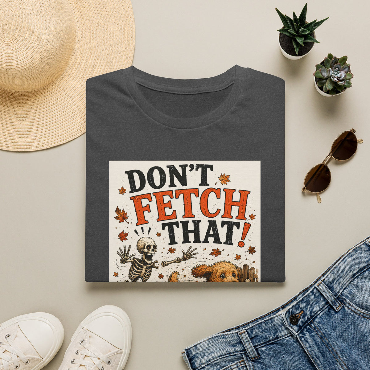 Funny Halloween Dog Shirt – Don't Fetch That! | Skeleton Dog T-Shirt | Vintage Halloween Tee | Dog Lover Gift | Fall Graphic Tee | Cute Spooky Shirt