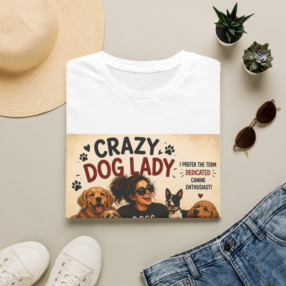 Crazy Dog Lady T-Shirt — I Prefer the Term "Dedicated Canine Enthusiast"