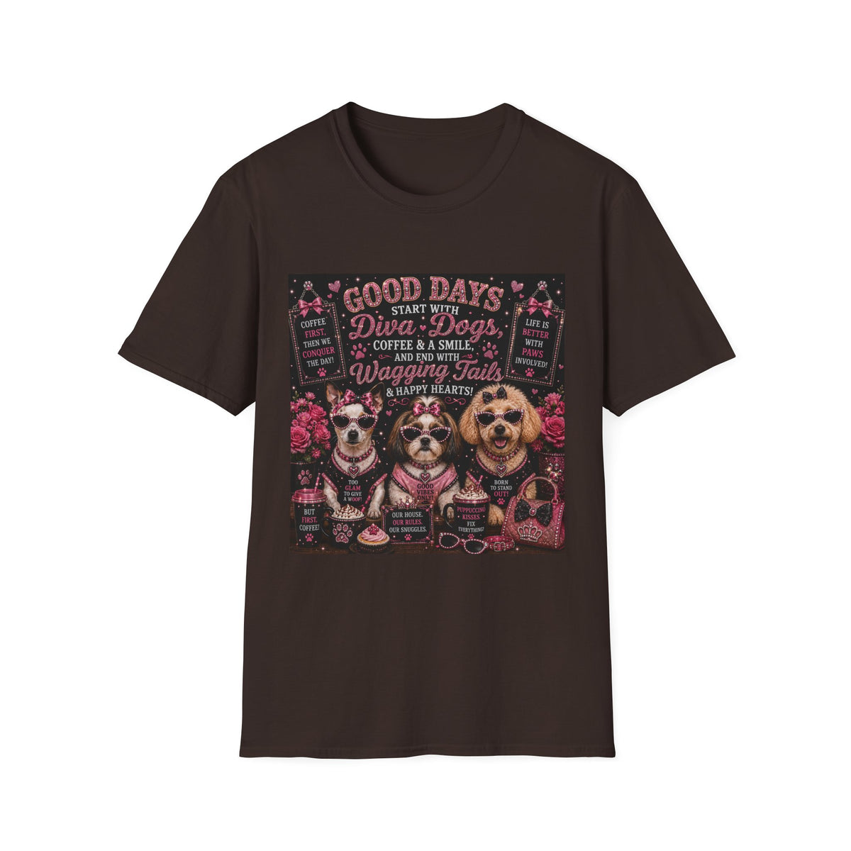 Good Days Start with Diva Dogs, Coffee & a Smile! | Diva Dogs™ Coffee Lover T-Shirt | Cute Dog Mom Shirt | Glam Dog Lover Tee | Everyday Pet Gift