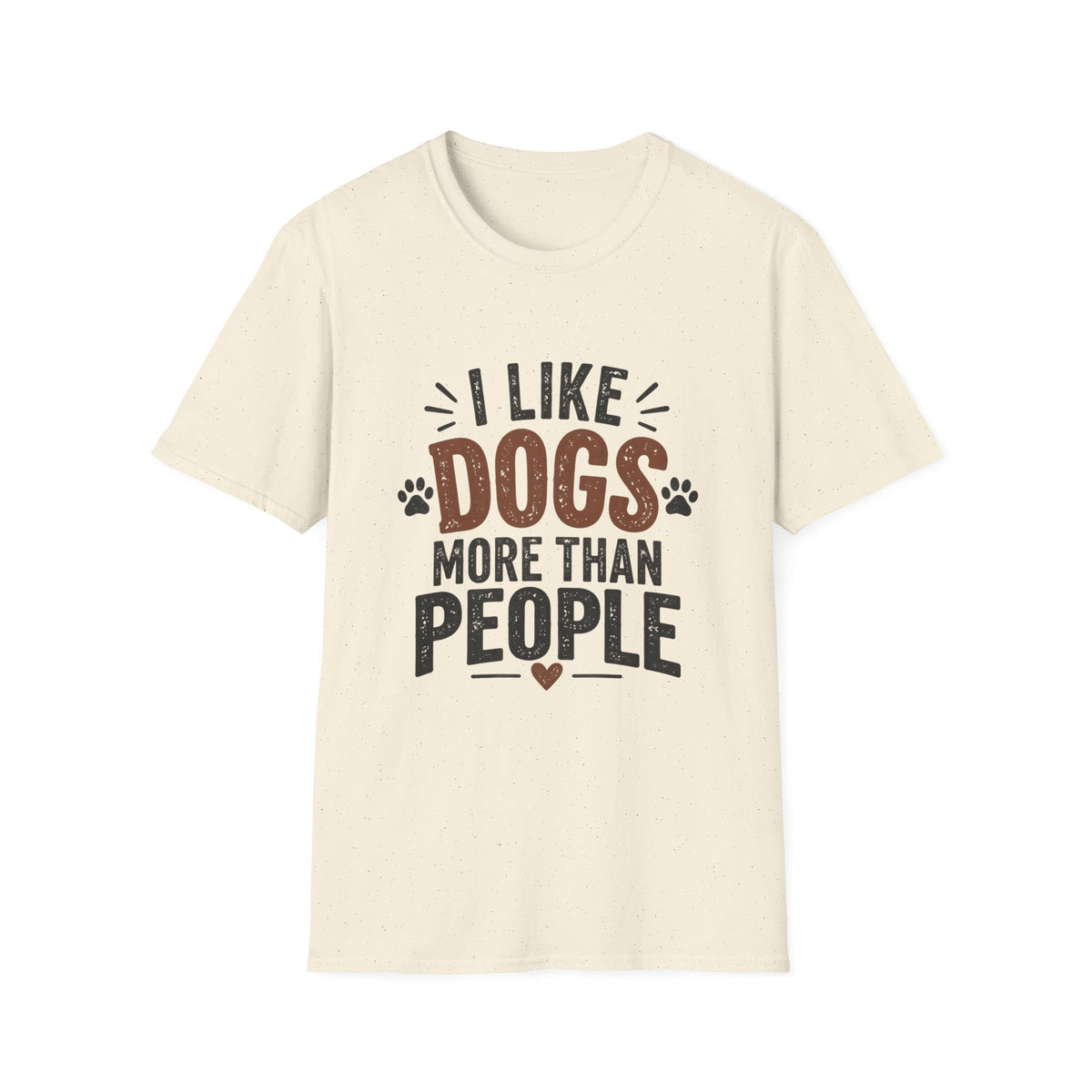 I Like Dogs More Than People T-Shirt | Funny Dog Lover Shirt | Pet Parent Tee | The Dog House™