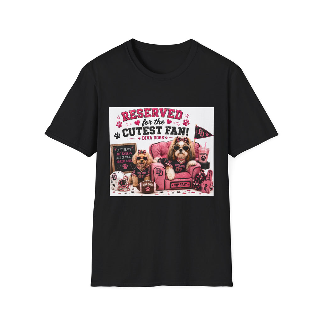 Reserved for the Cutest Fan!™ | Diva Dogs™ | Football Game Day Dog Lover T-Shirt | VIP Fan Edition