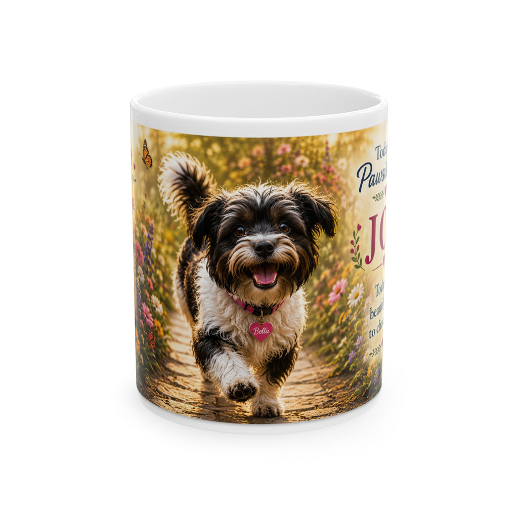 Today's Pawsibilities™ – JOY Ceramic Coffee Mug | Bella | Inspirational Dog Lover Gift | 11 oz