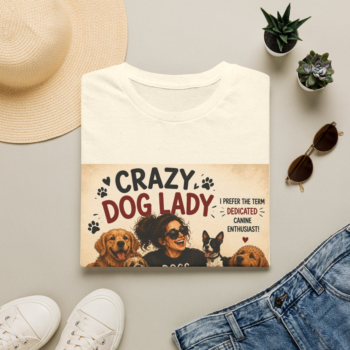 Crazy Dog Lady T-Shirt — I Prefer the Term "Dedicated Canine Enthusiast"