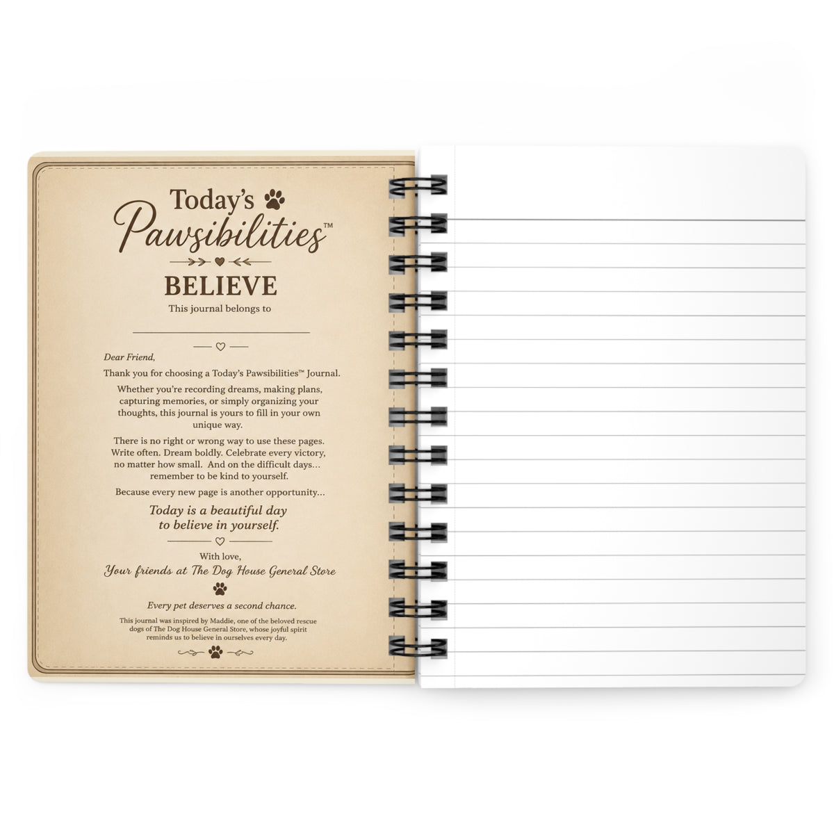 Today's Pawsibilities™ – Believe Inspirational Spiral Journal | Encouragement Journal | Gift for Dog Lovers